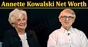 Annette Kowalski Net Worth [Update 2021] Real Story