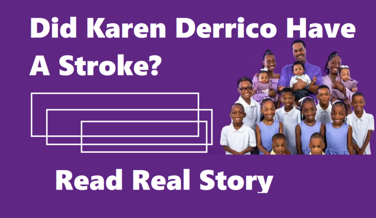 Did Karen Derrico Have A Stroke? : What happened to Karen Derrico?