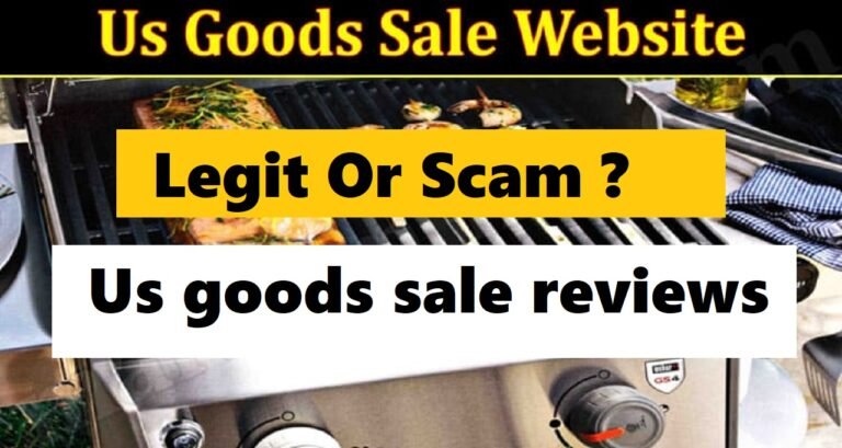 Us Goods Sale Website Review [2022]: IS It Legit or Scam?