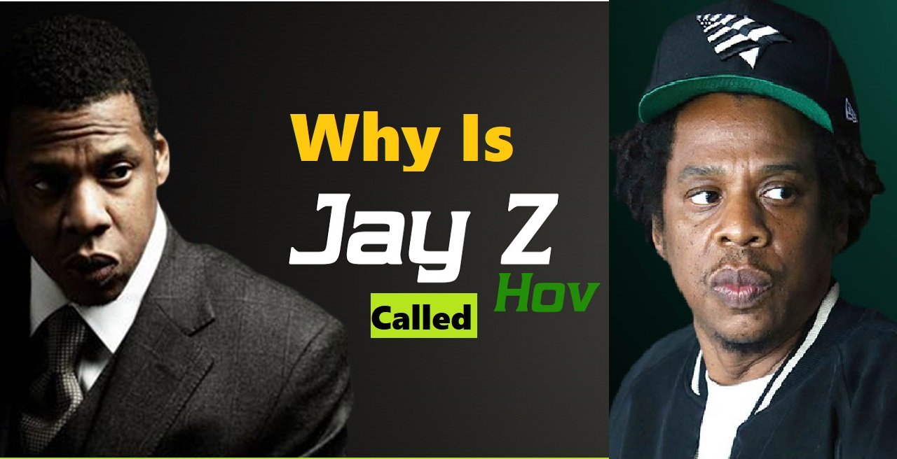 Why Is Jay Z Called Hov