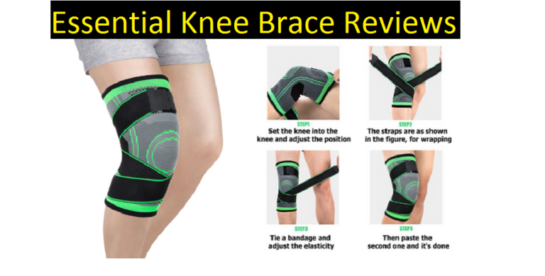 Essential Knee Brace Reviews: Is it worth my money?
