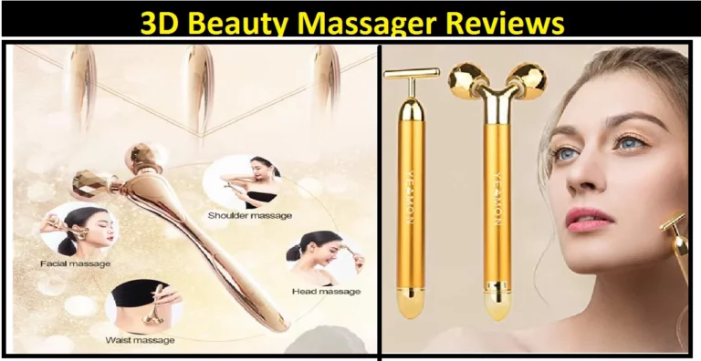 3D Beauty Massager Reviews [2022]: Is It Worth Buying?