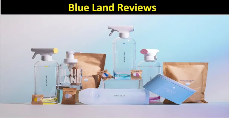 Blue Land Reviews [2022]: Legit or a Scam!