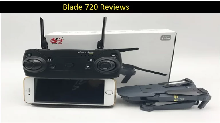 Blade 720 Reviews[2022]: Is it right for you?