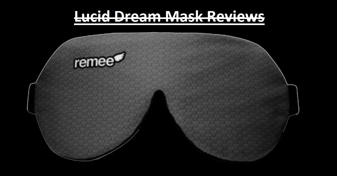 Lucid Dream Mask Reviews