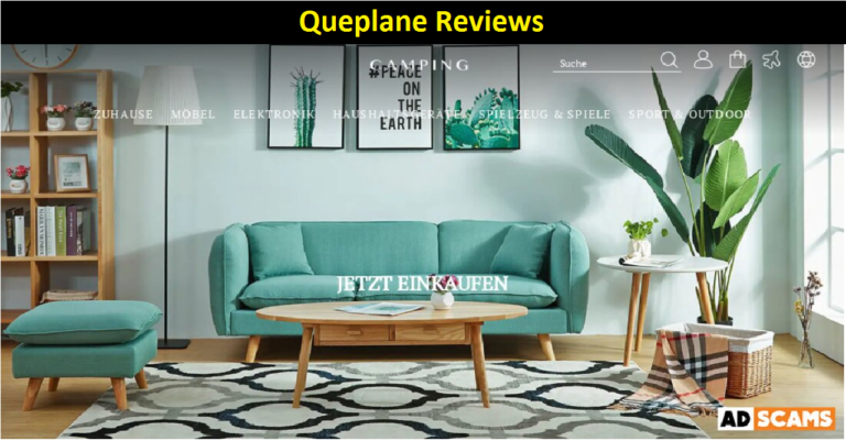 Queplane Reviews [2022] – Is It Trust worthy Store?