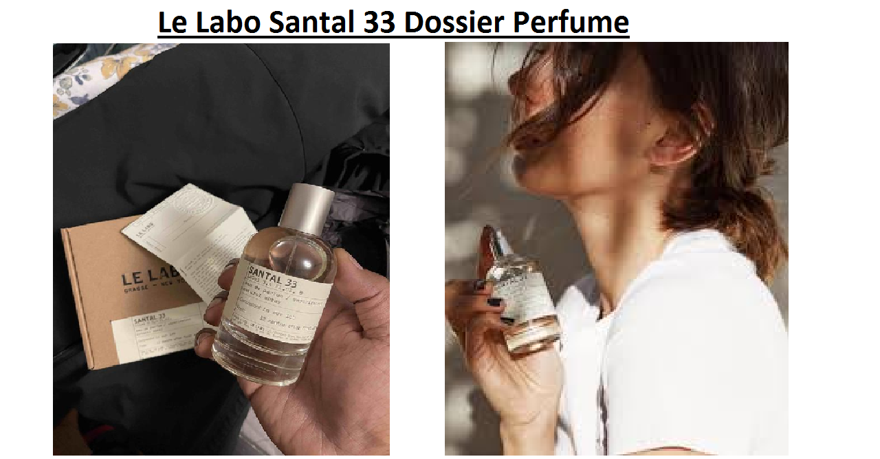 dossier perfume santal 33
