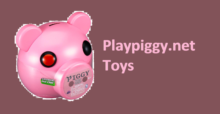 Playpiggy.net: The Ultimate Source for Piggy Toys