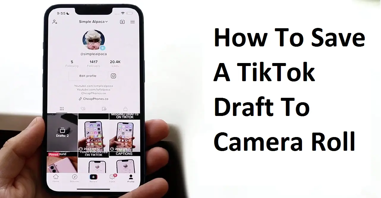 How To Save A TikTok Draft To Camera Roll