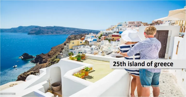 25th island of greece | A Travel Guide 2022