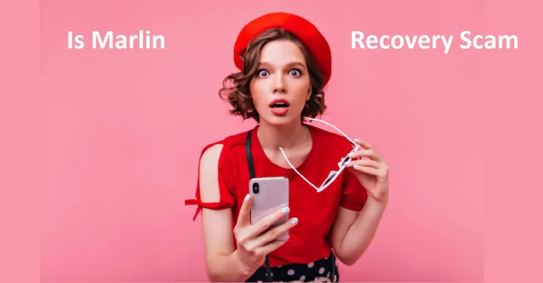 Is Marlin Recovery Scam | Honest Review 2022