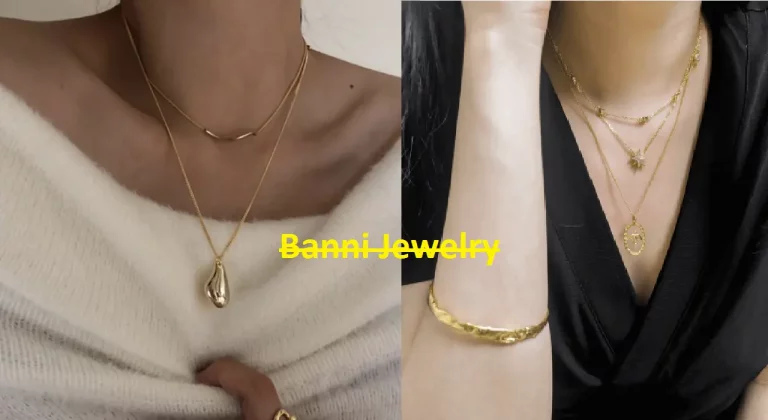 Banni Jewelry (2022 Review) Is It Legit Or A Scam?