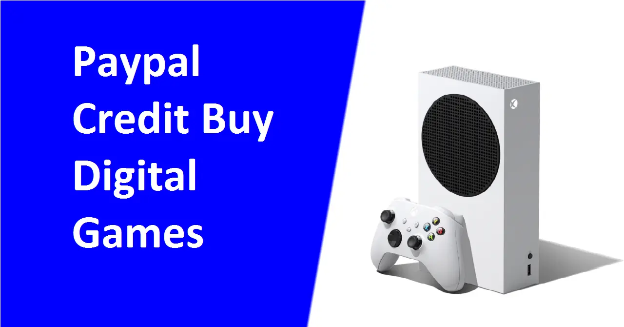 Paypal Credit Buy Digital Games
